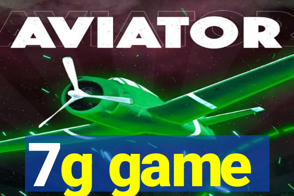 7g game